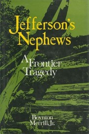 Cover of: Jefferson's nephews by Boynton Merrill