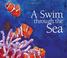 Cover of: A Swim Through the Sea (A Simply Nature Book)