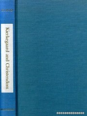 Cover of: Kierkegaard and Christendom | John W. Elrod