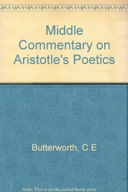 Cover of: Averroes' Middle commentary on Aristotle's Poetics