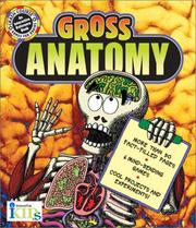 Cover of: Crash Course: Gross Anatomy (Crash Course Games for Brains, An Interactice Reference Book)