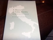 Cover of: A history of Italian fertility during the last two centuries
