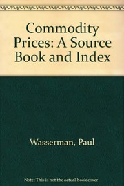 Cover of: Commodity prices: a source book and index