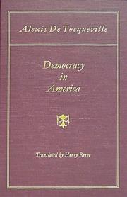 Cover of: Democracy in America by Alexis de Tocqueville