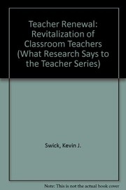 Cover of: Teacher renewal | Kevin J. Swick