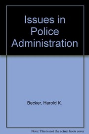 Cover of: Issues in police administration