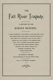 Cover of: The Fall River tragedy: a history of the Borden murders