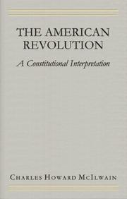 Cover of: The American Revolution: a constitutional interpretation