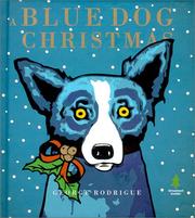Cover of: A Blue Dog Christmas | George Rodrigue