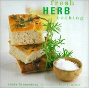 Cover of: Fresh herb cooking by Linda Dannenberg