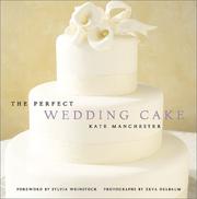 Cover of: The perfect wedding cake