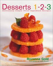 Cover of: Desserts 1-2-3 by Rozanne Gold