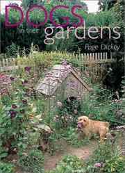 Cover of: Dogs In Their Gardens