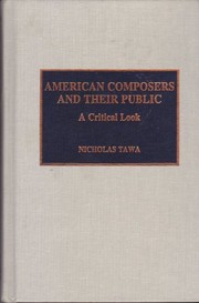 Cover of: American composers and their public | Nicholas E. Tawa