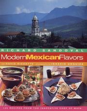 Cover of: Modern Mexican Flavors by Richard Sandoval, David Ricketts