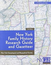 Cover of: New York Family History Research Guide and Gazetteer: First Edition by New York Genealogical and Biographical Society (2015-05-03)