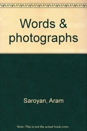 Cover of: Words & photographs. by Aram Saroyan