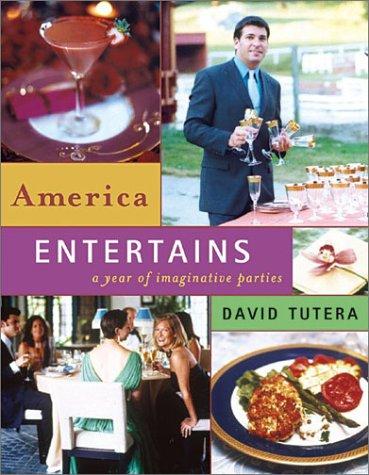 America Entertains by David Tutera