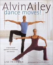 Cover of: Alvin Ailey Dance Moves!: A New Way to Exercise