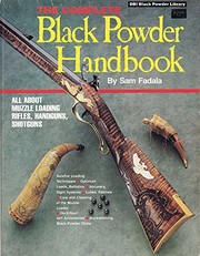 Cover of: The complete black powder handbook