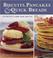 Cover of: Biscuits, Pancakes, and Quick Breads