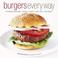 Cover of: Burgers Every Way