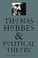 Cover of: Thomas Hobbes and political theory