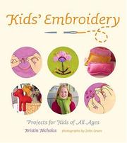 Cover of: Kids' Embroidery: Projects for Kids of All Ages