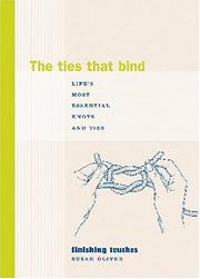 The Ties That Bind by Susan Oliver
