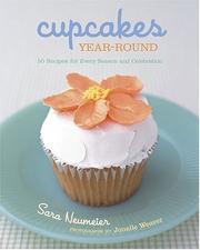 Cover of: Cupcakes year-round by Sara Neumeier