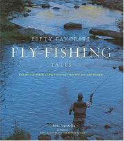 Cover of: Fifty Favorite Fly-Fishing Tales: Expert Fly Anglers Share Stories from the Sea and Stream