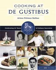 Cover of: Cooking at De Gustibus at Macy's: celebrating twenty-five years of culinary innovation