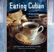 Eating Cuban by Beverly Cox, Martin Jacobs