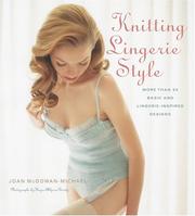 Cover of: Knitting Lingerie Style by Joan McGowan-Michael