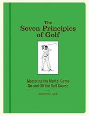 Cover of: The Seven Principles of Golf: Mastering the Mental Game On and Off the Golf Course