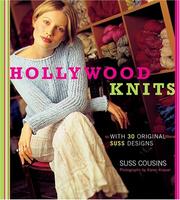 Cover of: Hollywood Knits: With 30 Original Suss Designs