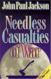 Cover of: Needless casualties of war