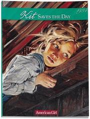 Kit saves the day! by Valerie Tripp