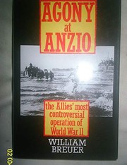 Agony at Anzio by William B. Breuer