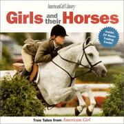 Cover of: Girls and Their Horses: True Stories from American Girl (American Girl Library (Paperback))