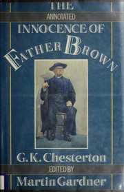 Cover of: The Annotated Innocence of Father Brown: Edited by Martin Gardner