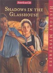 Cover of: Shadows in the glasshouse by Megan McDonald