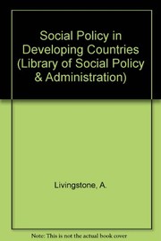 Cover of: Social policy in developing countries. by Arthur Livingstone