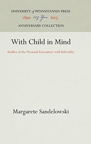With child in mind by Margarete Sandelowski