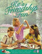 Cover of: Kit's Friendship Fun by Pleasant Company, Pleasant Company