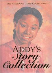 Cover of: Addy's story collection by Connie Rose Porter