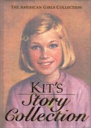 Kit's story collection by Valerie Tripp