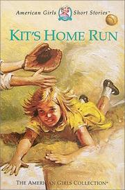 Cover of: Kit's home run by Valerie Tripp, Valerie Tripp