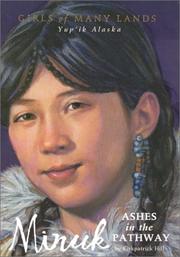 Cover of: Minuk: Ashes in the Pathway (Girls of Many Lands)