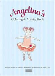 Cover of: Angelina's Coloring & Activity Book by Katharine Holabird